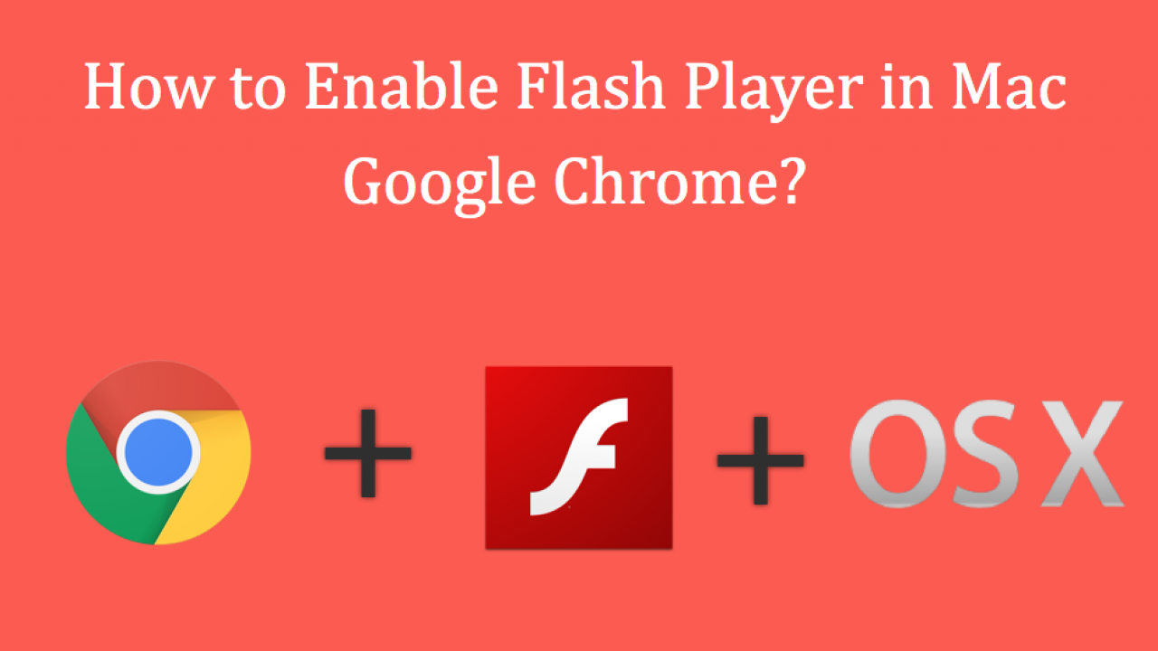 Adobe Flash Player Für Chrome Mac
